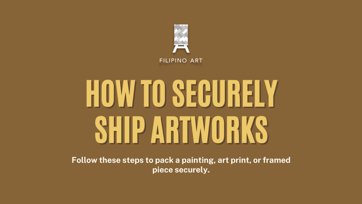 How to Securely Ship Artworks